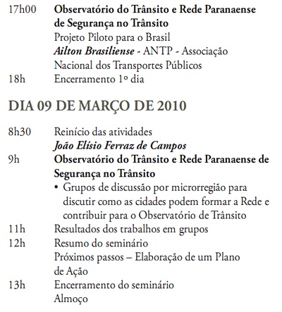Programação Seminário Trânsito - Dias 08 e 09 Programação Seminário Trânsito - Dias 08 e 09